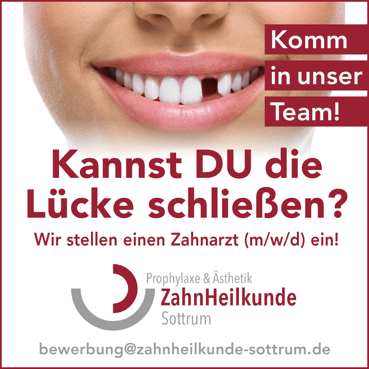 Jobanzeige Zahnluecke 2023